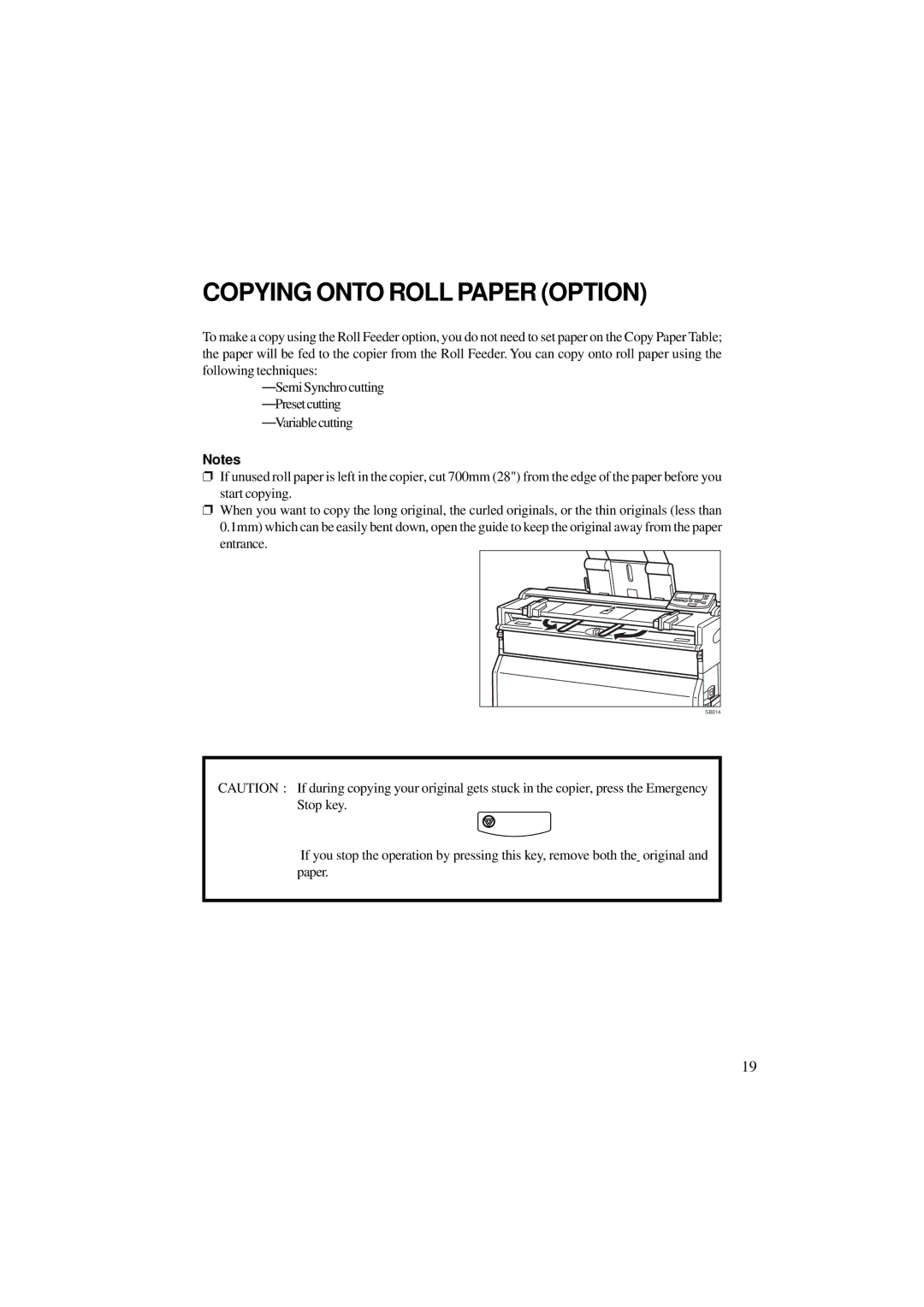 Ricoh A251 manual Copying Onto Roll Paper Option 