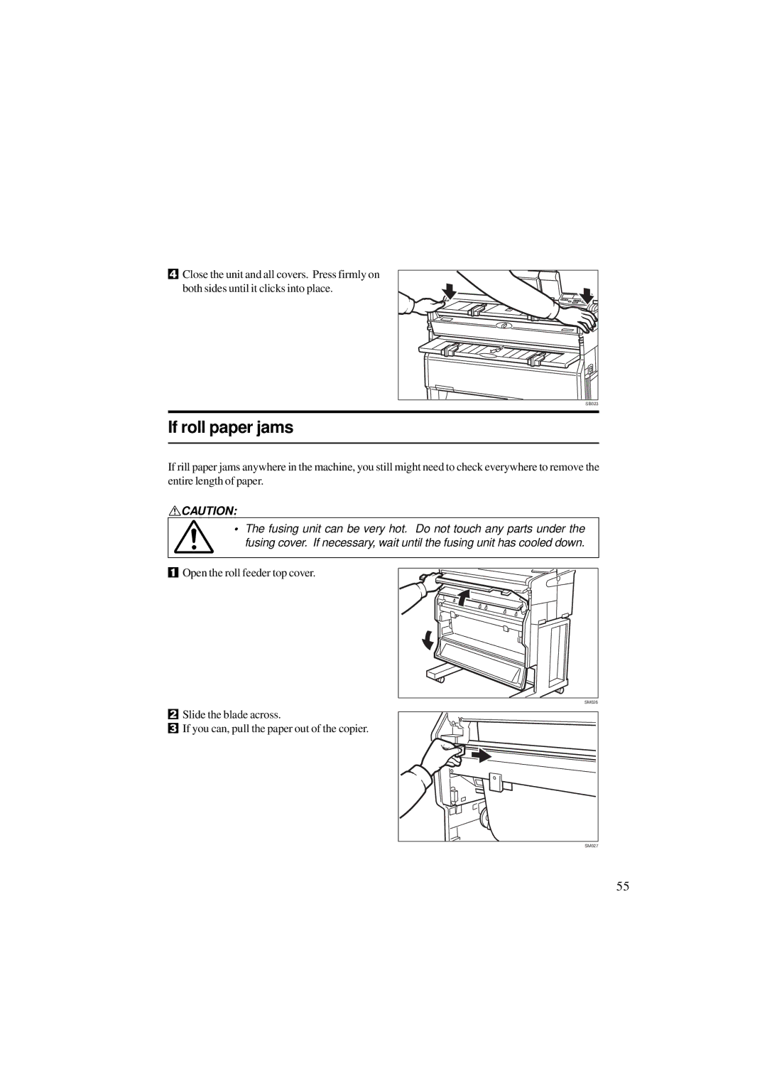 Ricoh A251 manual If roll paper jams, Open the roll feeder top cover 