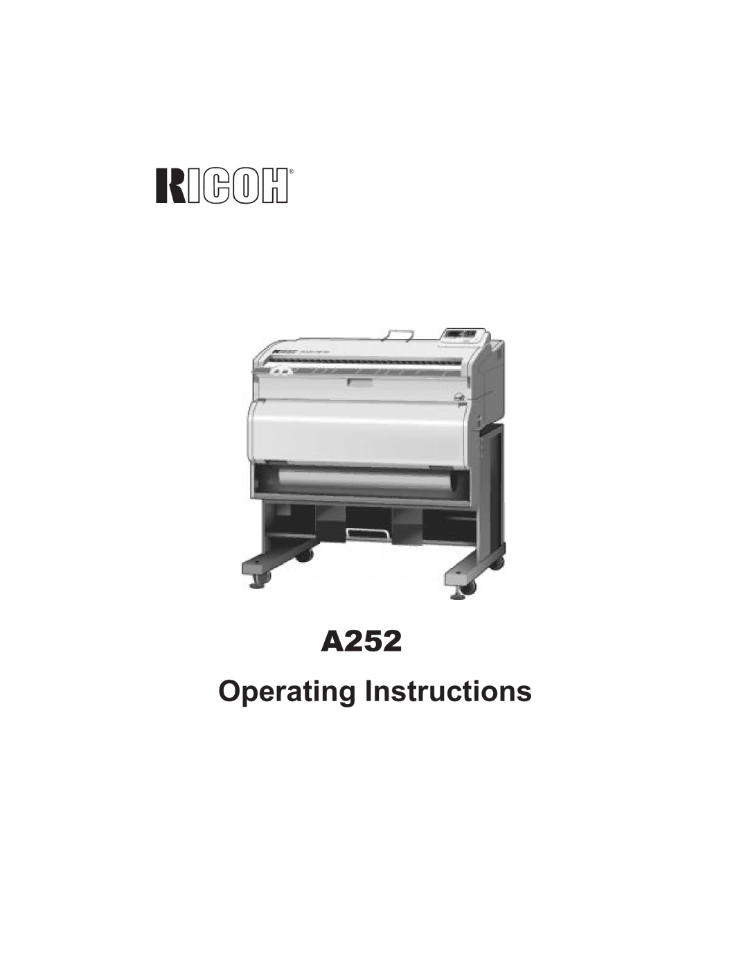 Ricoh A251 manual A252 Operating Instructions 