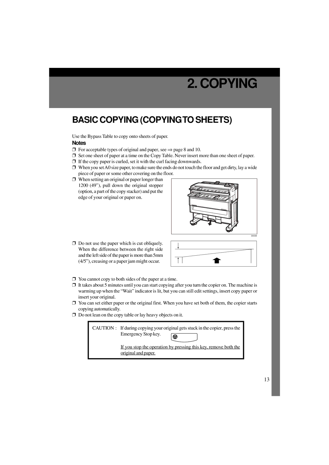 Ricoh A251 manual Basic Copying Copyingto Sheets, Do not use the paper which is cut obliquely 