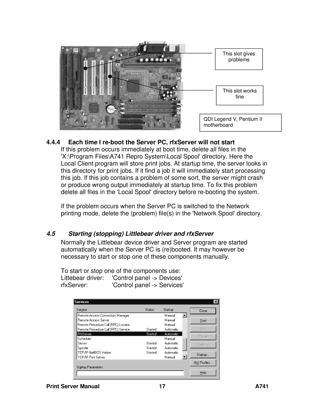 Ricoh A741 Each time I re-boot the Server PC, rfxServer will not start, Starting stopping Littlebear driver and rfxServer 
