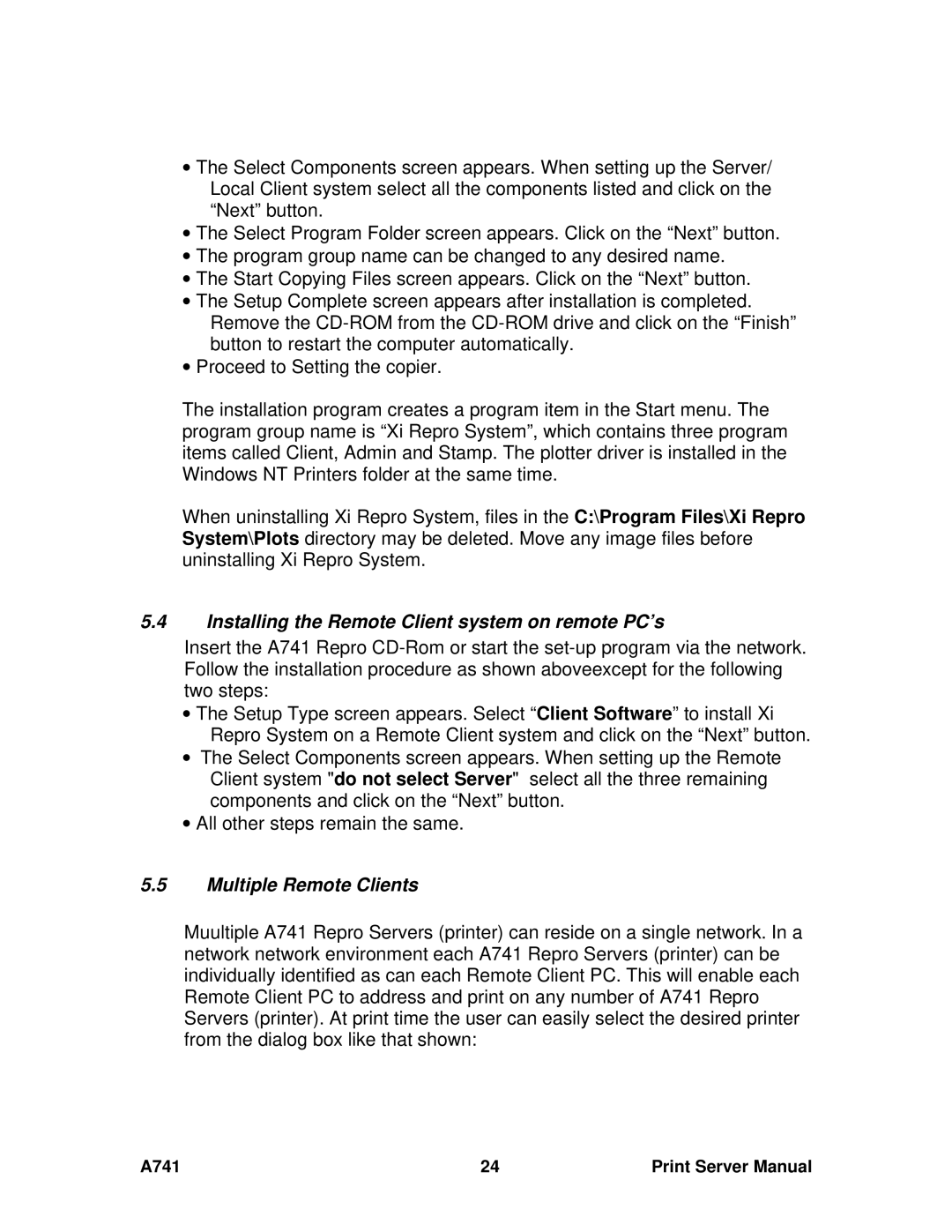 Ricoh A741 manual Installing the Remote Client system on remote PC’s, Multiple Remote Clients 