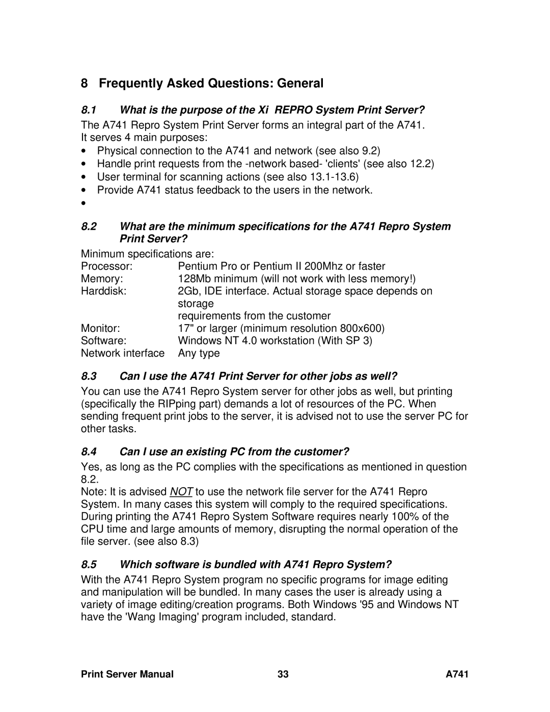 Ricoh A741 manual Frequently Asked Questions General, What is the purpose of the Xi Repro System Print Server? 