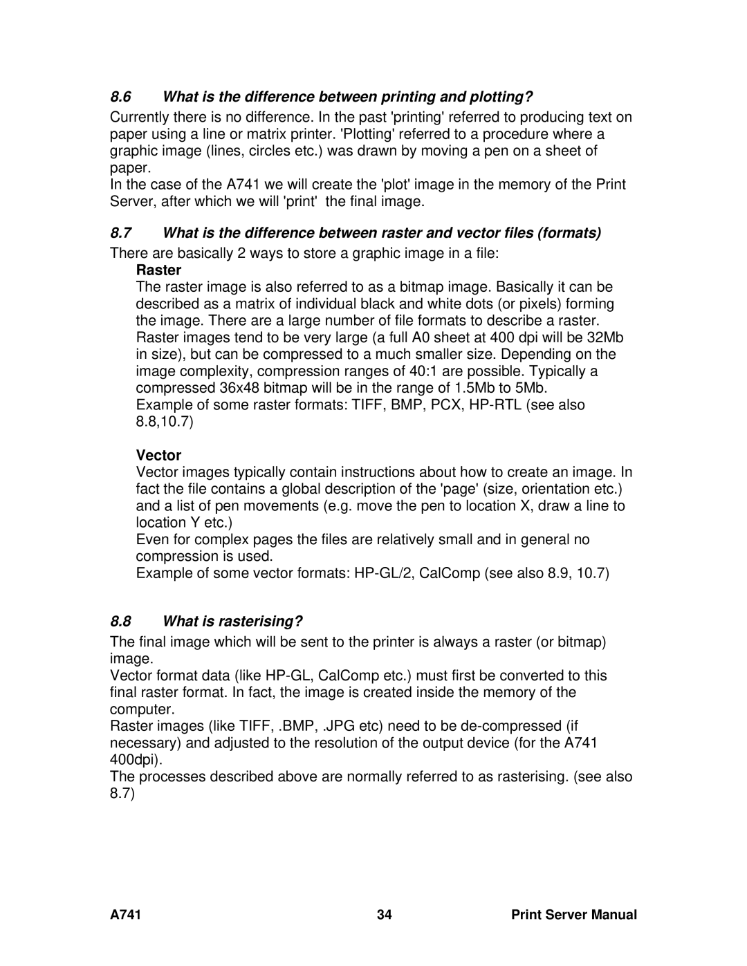 Ricoh A741 manual What is the difference between printing and plotting?, Raster, Vector, What is rasterising? 