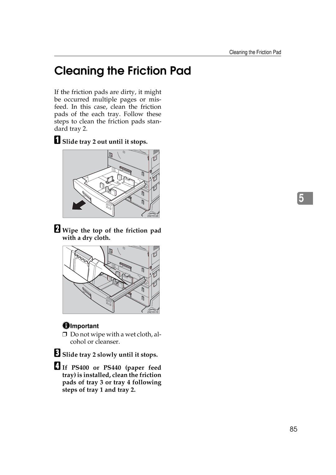 Ricoh Aficio AP2700 operating instructions Cleaning the Friction Pad, Slide tray 2 out until it stops 