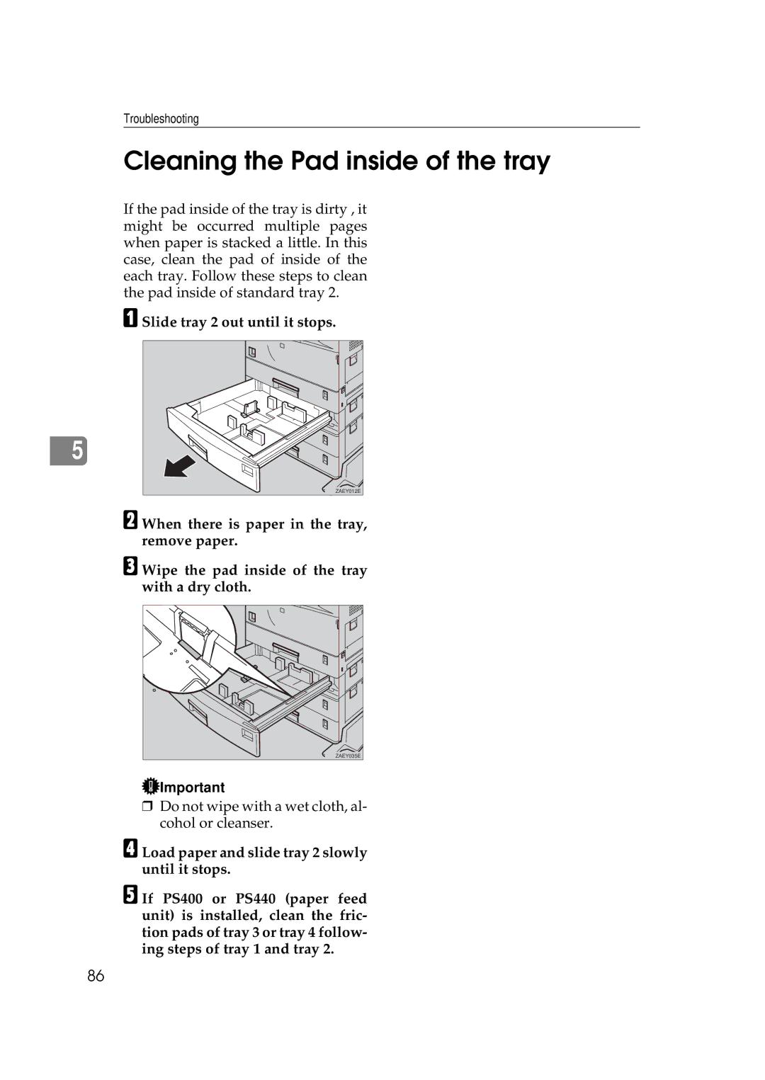 Ricoh Aficio AP2700 operating instructions Cleaning the Pad inside of the tray 