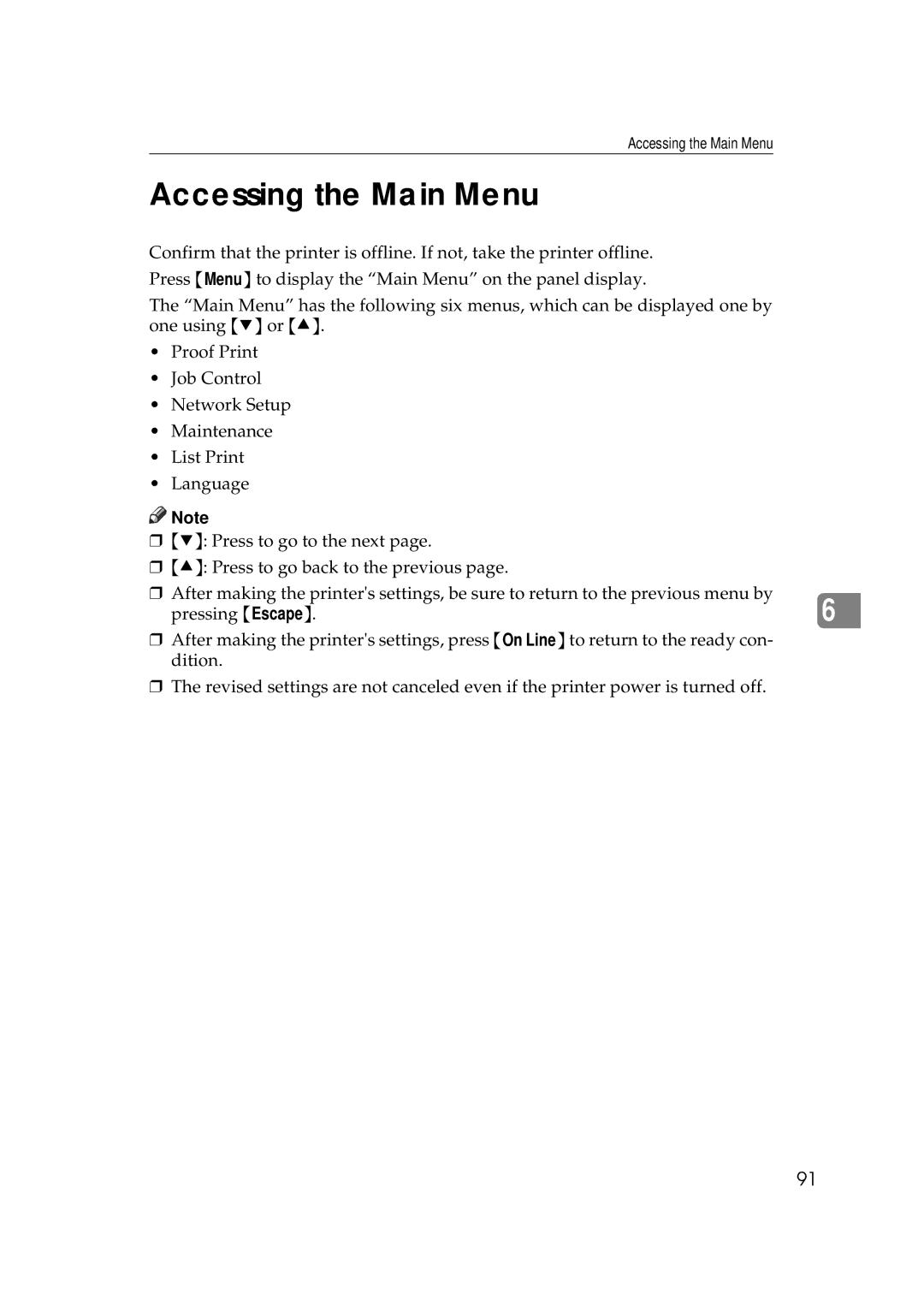 Ricoh Aficio AP2700 operating instructions Accessing the Main Menu 