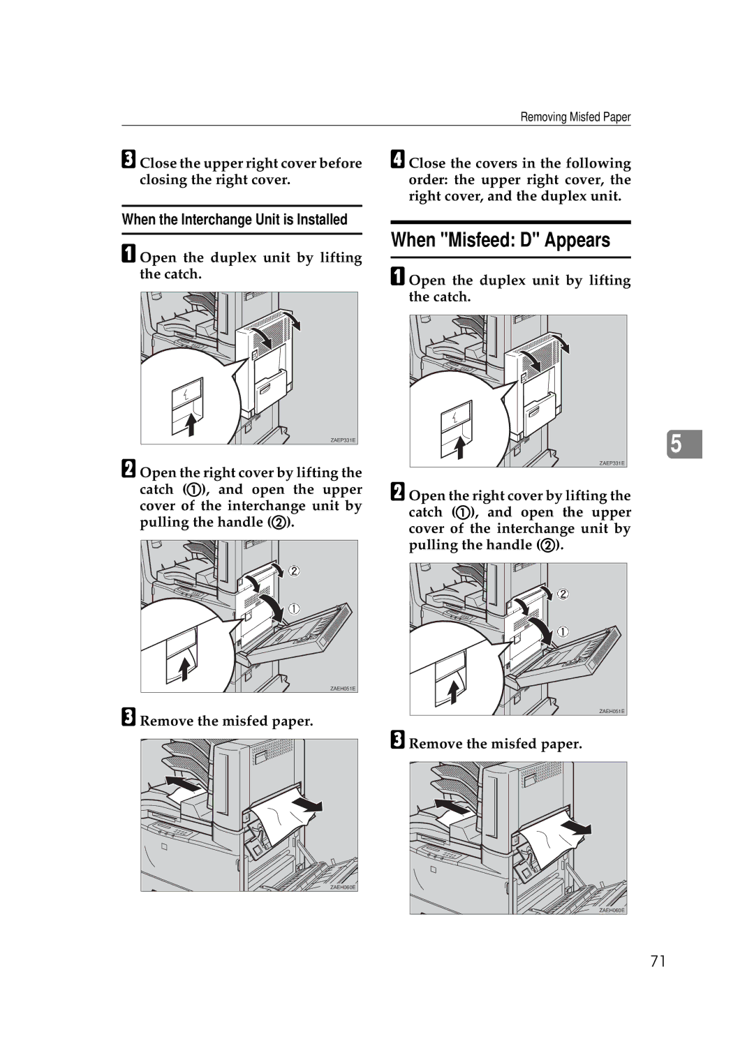 Ricoh Aficio AP2700 When Misfeed D Appears, When the Interchange Unit is Installed, Remove the misfed paper 