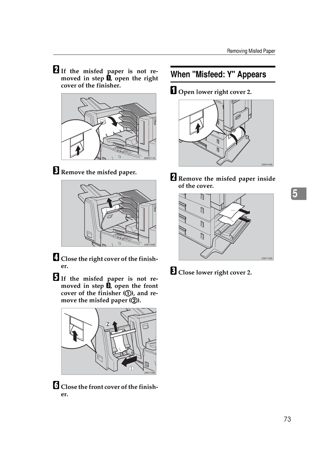 Ricoh Aficio AP2700 When Misfeed Y Appears, Close the front cover of the finish- er, Remove the misfed paper inside Cover 