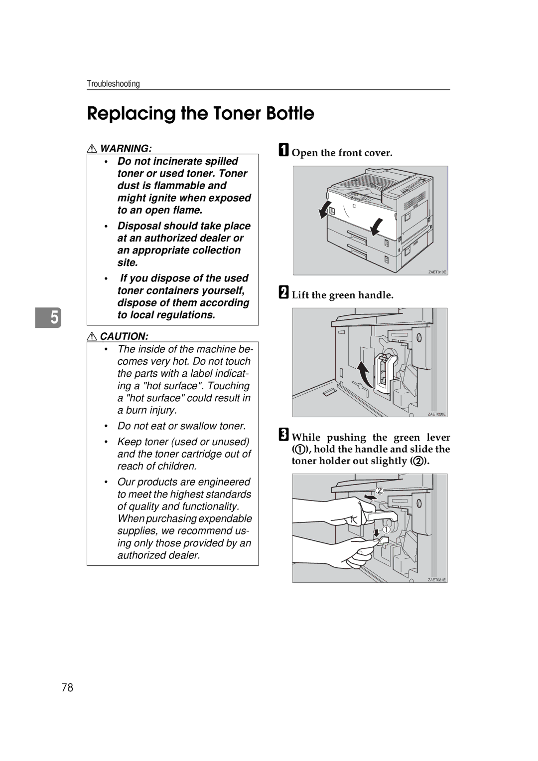 Ricoh Aficio AP2700 operating instructions Replacing the Toner Bottle, Open the front cover, Lift the green handle 