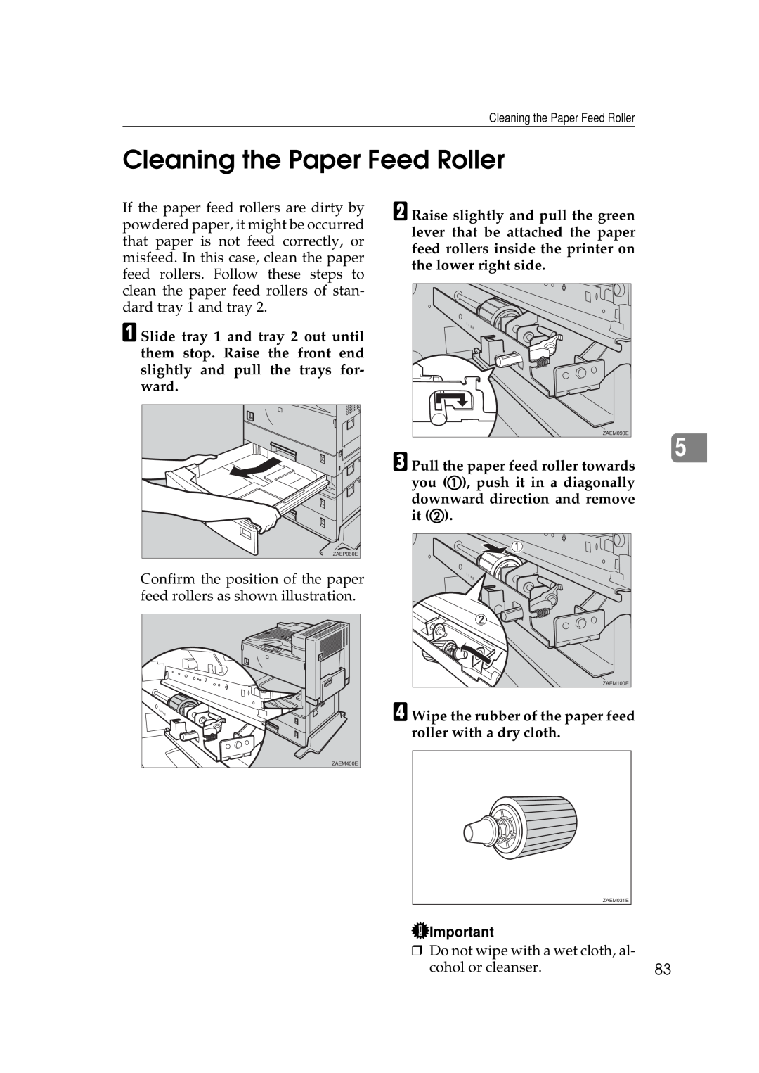 Ricoh Aficio AP2700 operating instructions Cleaning the Paper Feed Roller 