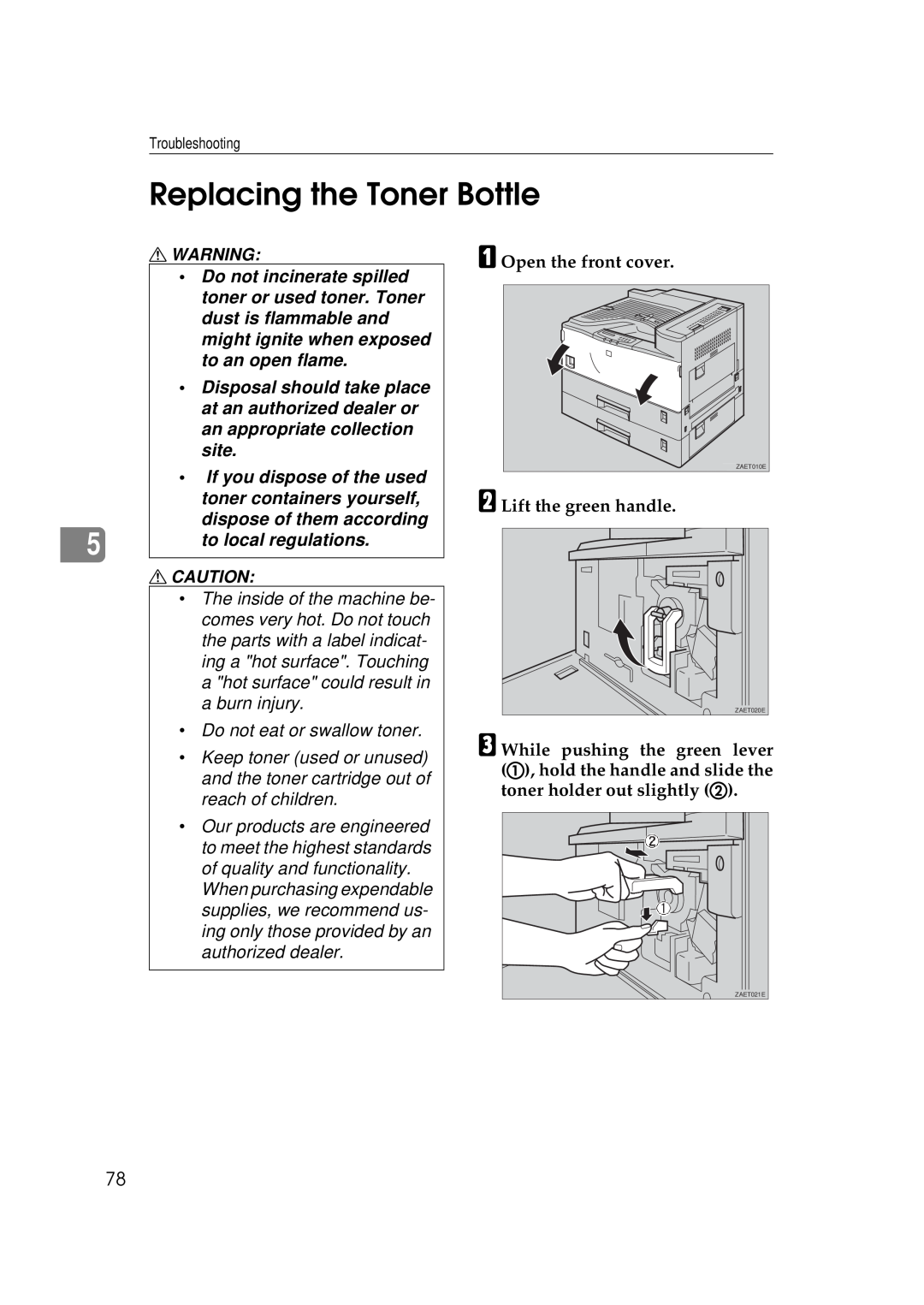 Ricoh Aficio AP2700 operating instructions Replacing the Toner Bottle, A Open the front cover, B Lift the green handle 