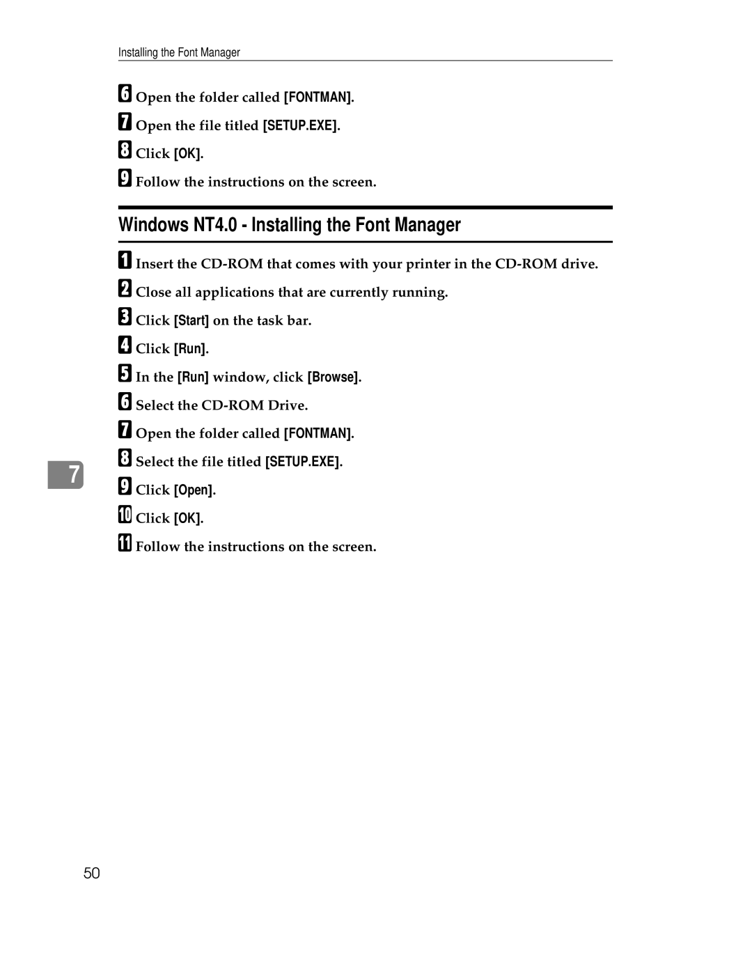 Ricoh AP1400/AP2000 manual Windows NT4.0 Installing the Font Manager 