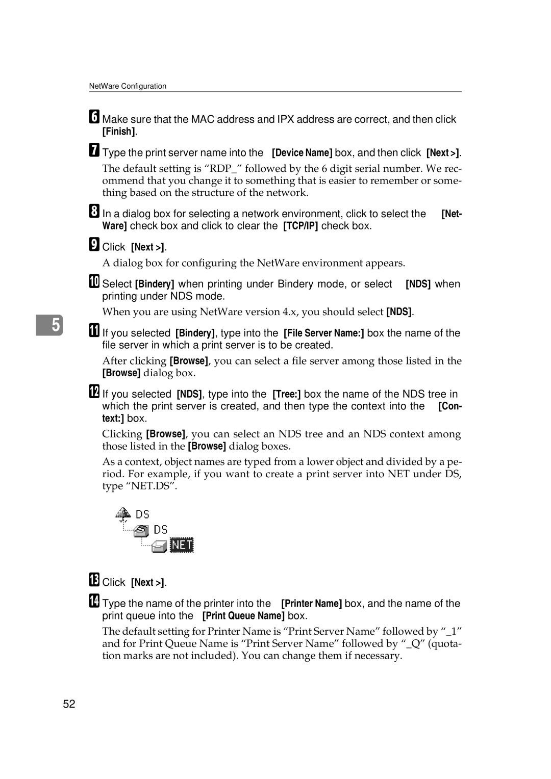 Ricoh AP2610N setup guide Dialog box for configuring the NetWare environment appears 