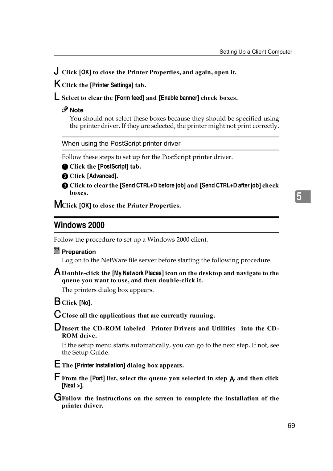 Ricoh AP2610N Windows, Click the Printer Settings tab, Select to clear the Form feed and Enable banner check boxes 