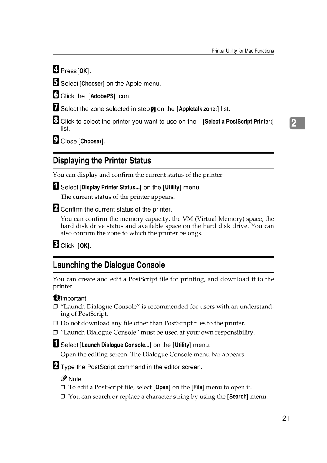 Ricoh AP2610N setup guide Displaying the Printer Status, Launching the Dialogue Console, Close Chooser 