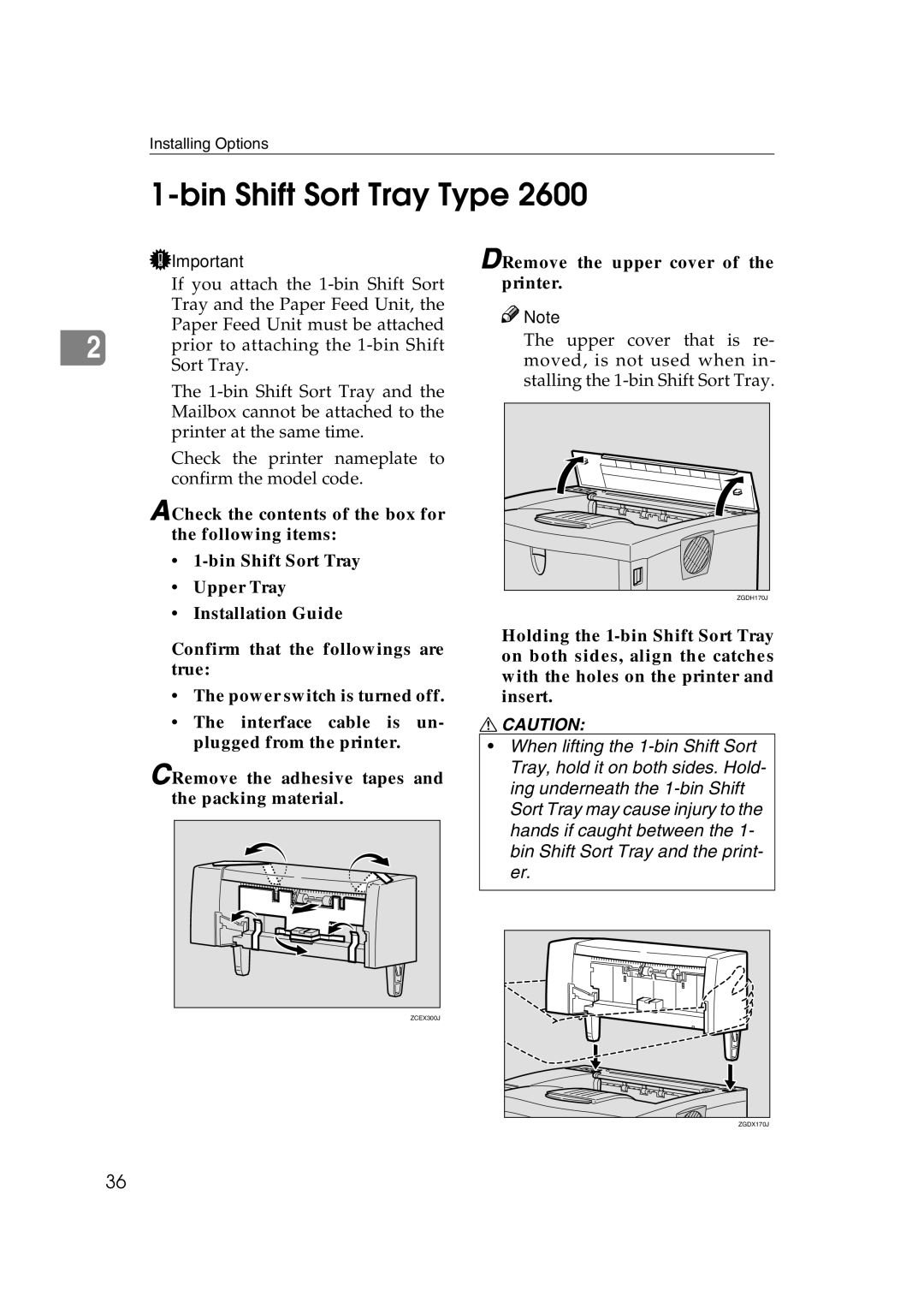 Ricoh AP2610N setup guide Bin Shift Sort Tray Type, Remove the upper cover of the printer 