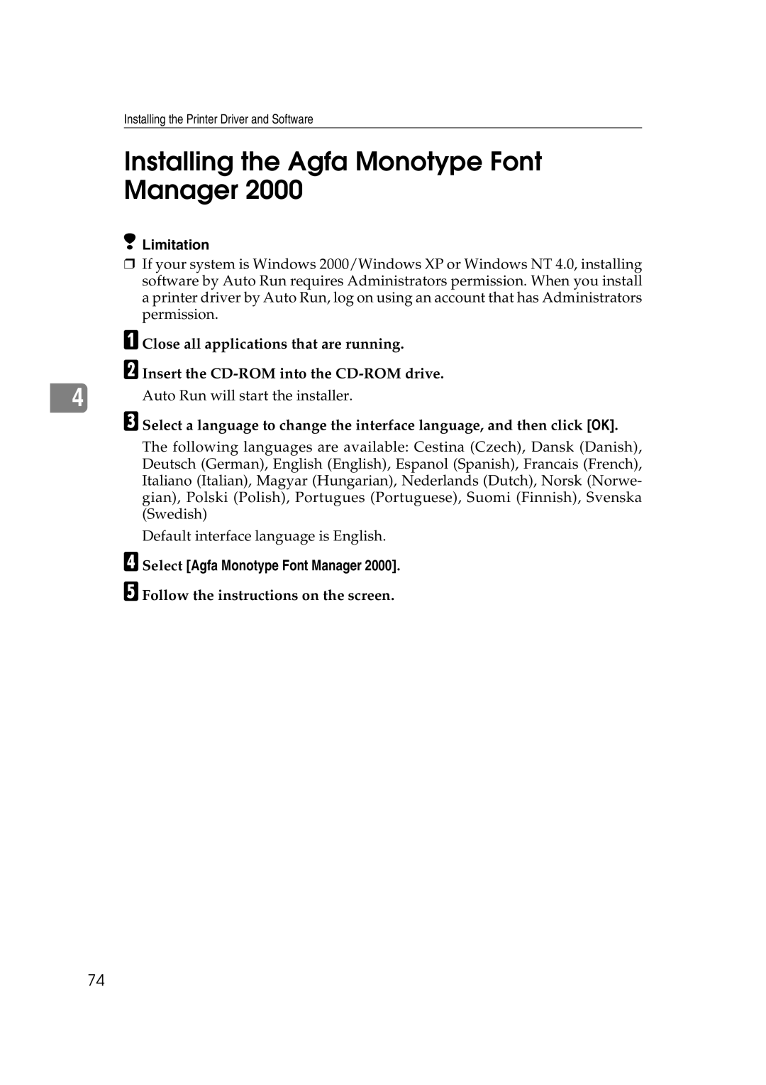 Ricoh AP2610N setup guide Installing the Agfa Monotype Font Manager, Select Agfa Monotype Font Manager 