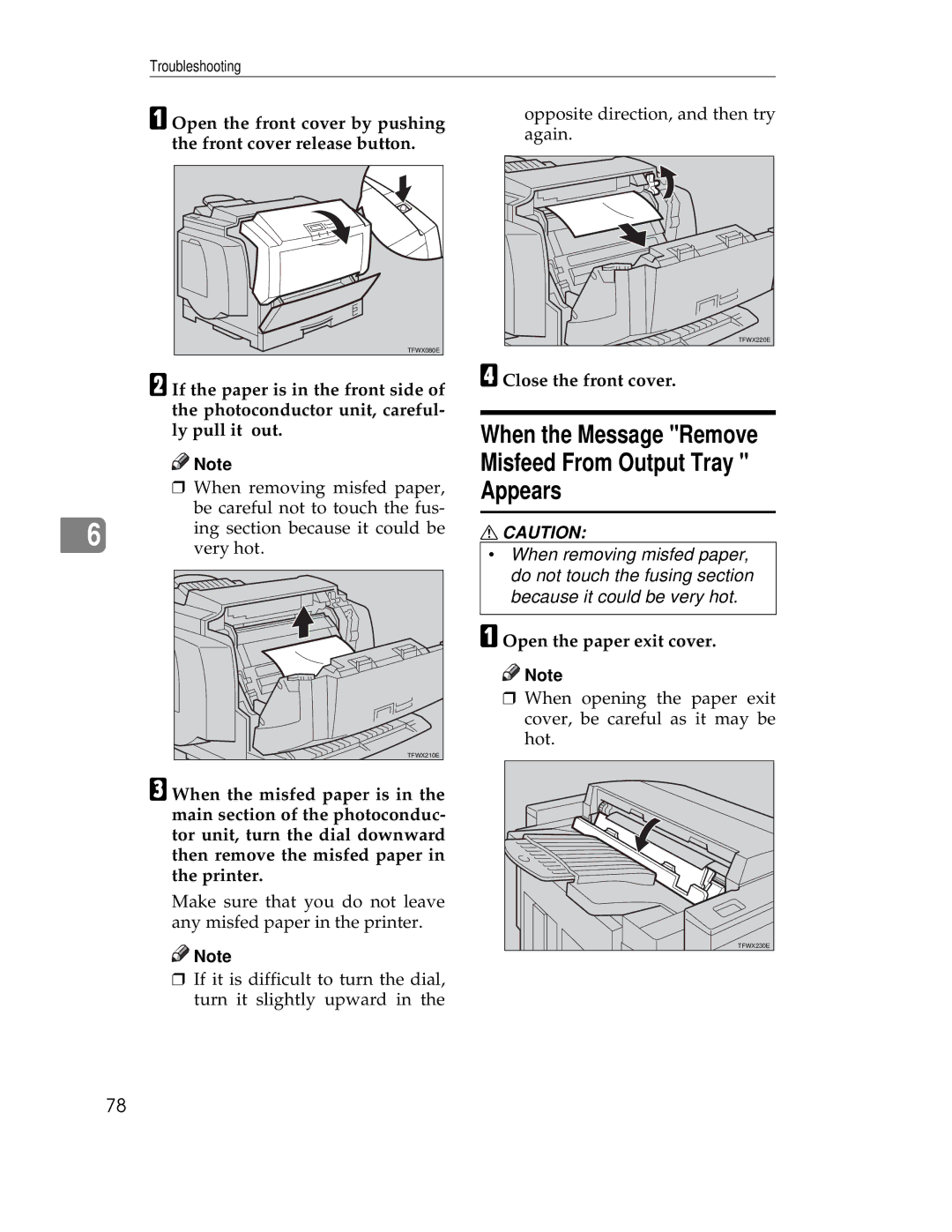 Ricoh AP305 When the Message Remove Misfeed From Output Tray Appears, Close the front cover, Open the paper exit cover 