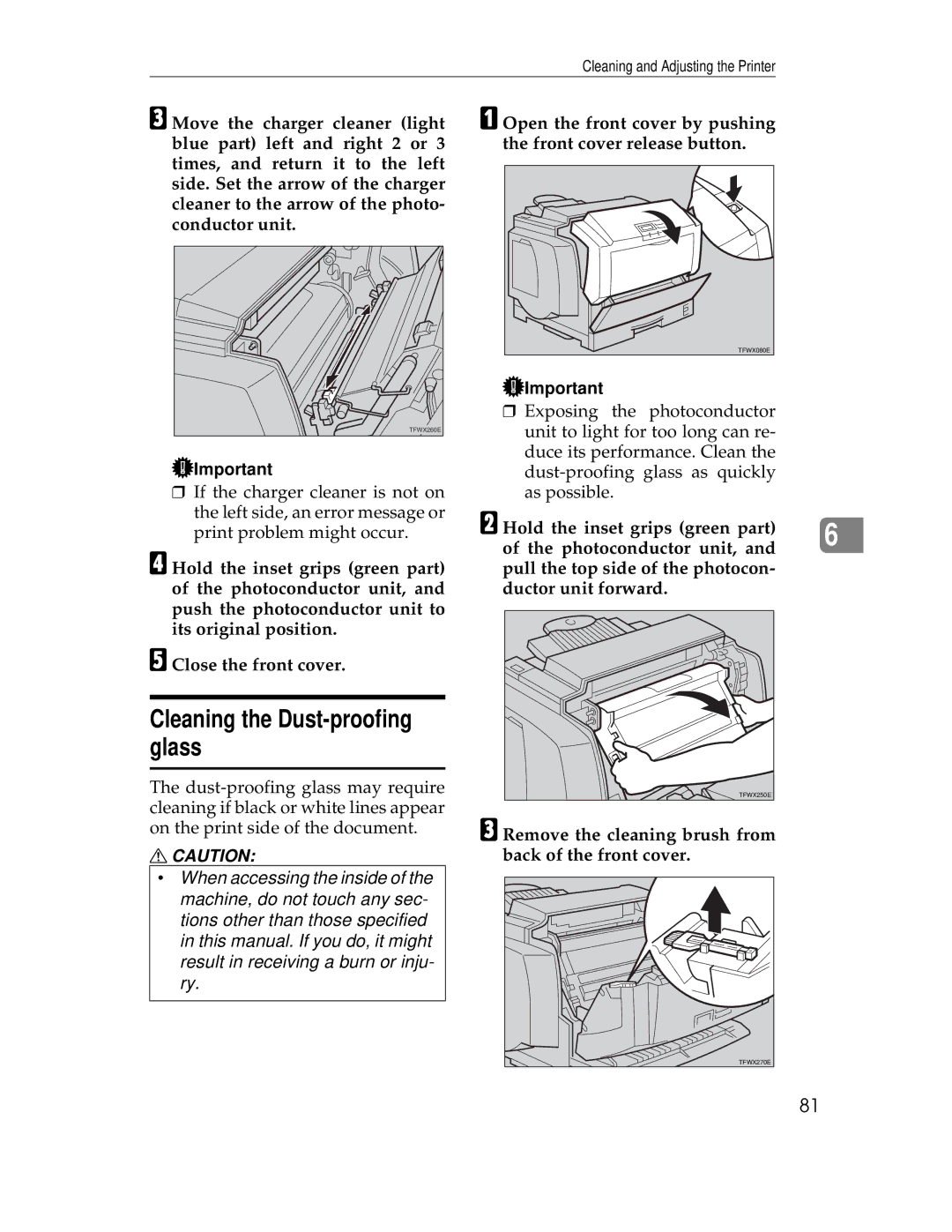 Ricoh AP305 operating instructions Cleaning the Dust-proofing glass, Remove the cleaning brush from back of the front cover 