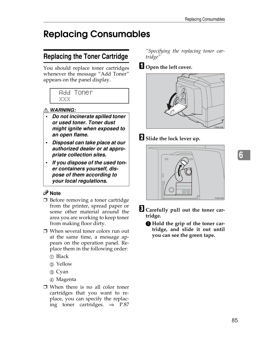 Ricoh AP305 operating instructions Replacing Consumables, Add Toner, Open the left cover, Slide the lock lever up 