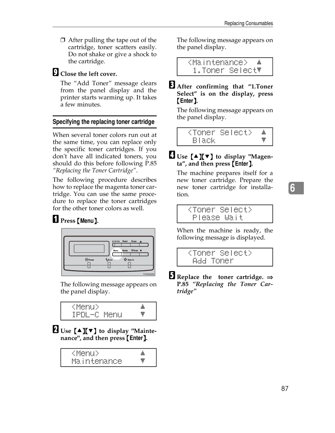 Ricoh AP305 operating instructions Toner Select j Blackl, Toner Select Please Wait, Toner Select Add Toner 