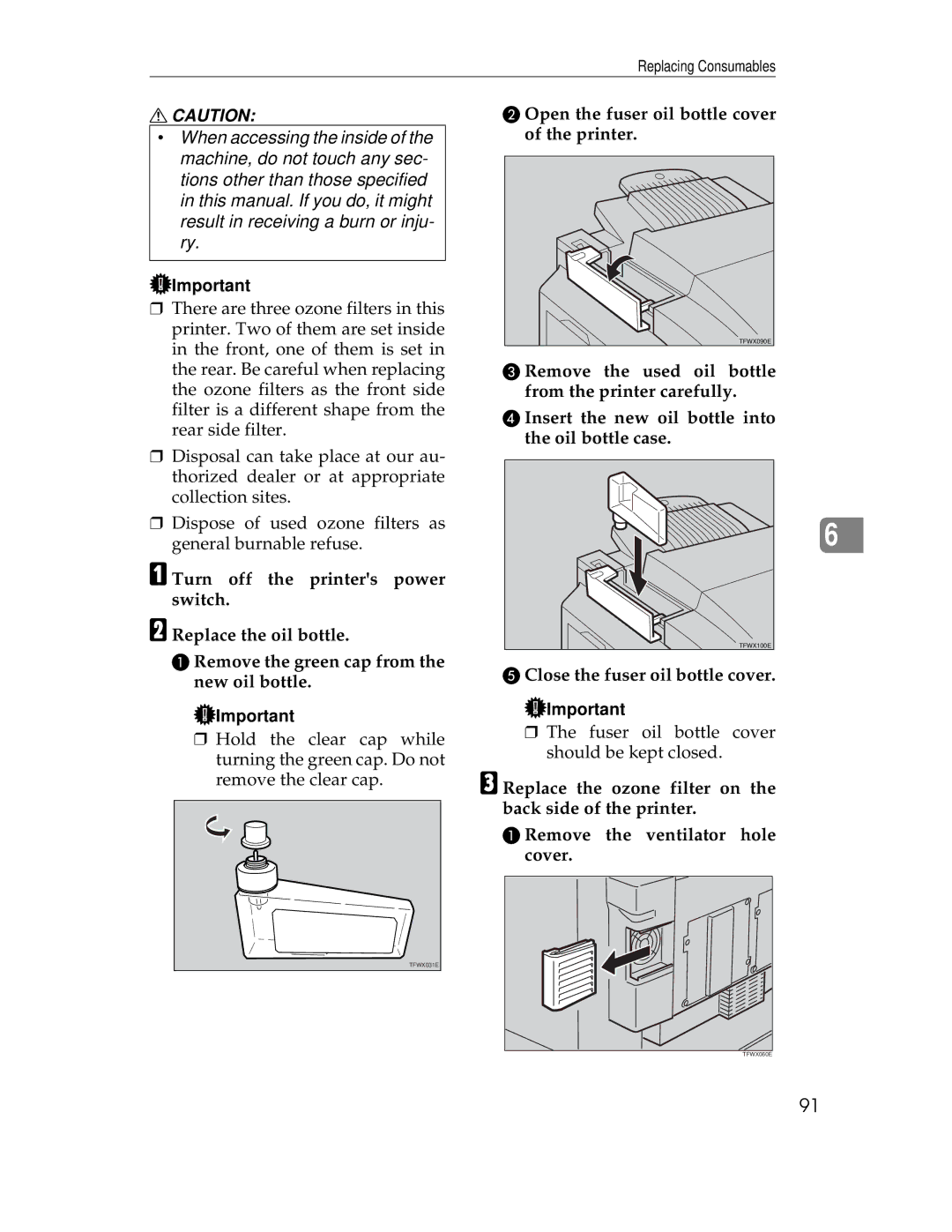 Ricoh AP305 operating instructions Remove the green cap from the new oil bottle, Close the fuser oil bottle cover 