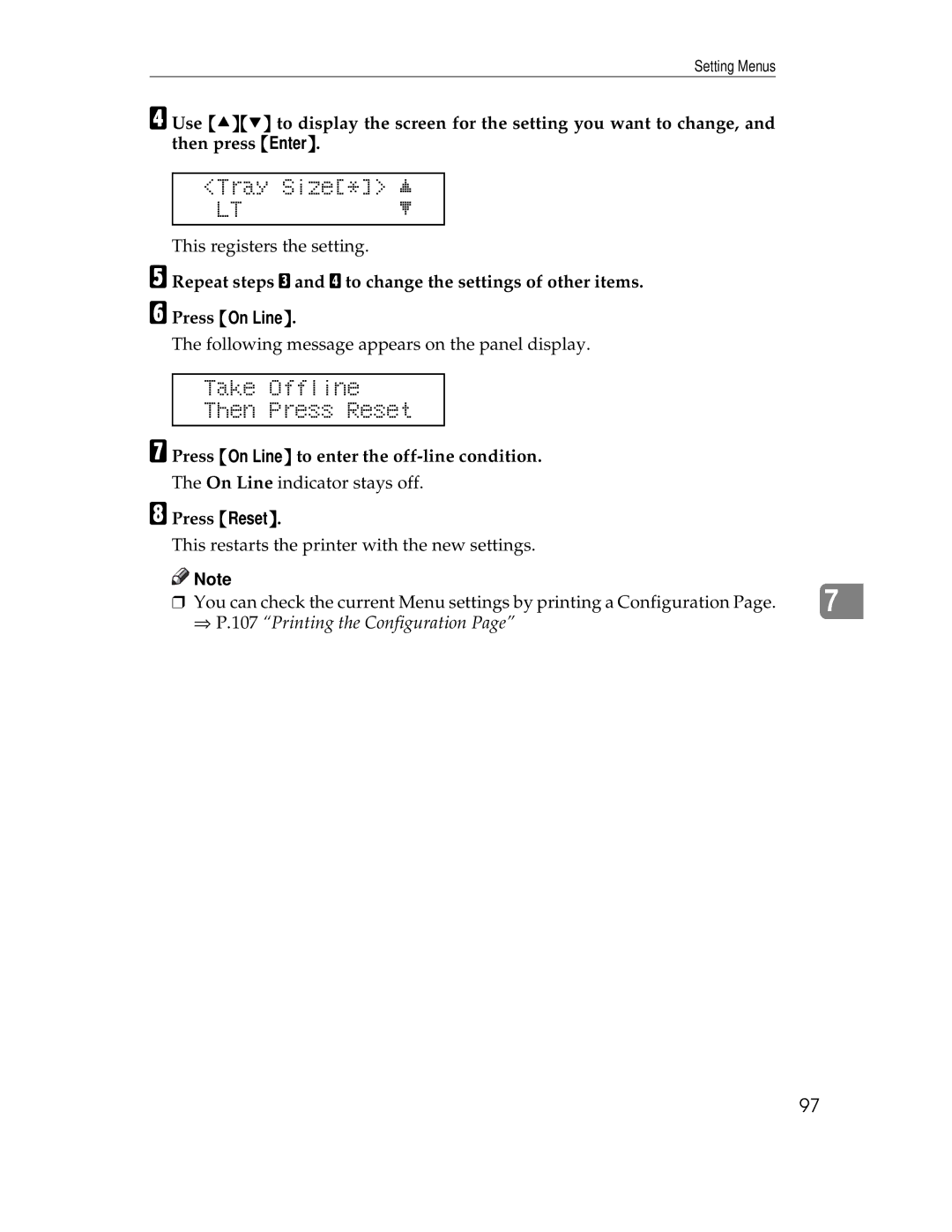 Ricoh AP305 Tray Size* j LTl, Take Offline Then Press Reset, Press On Line to enter the off-line condition 