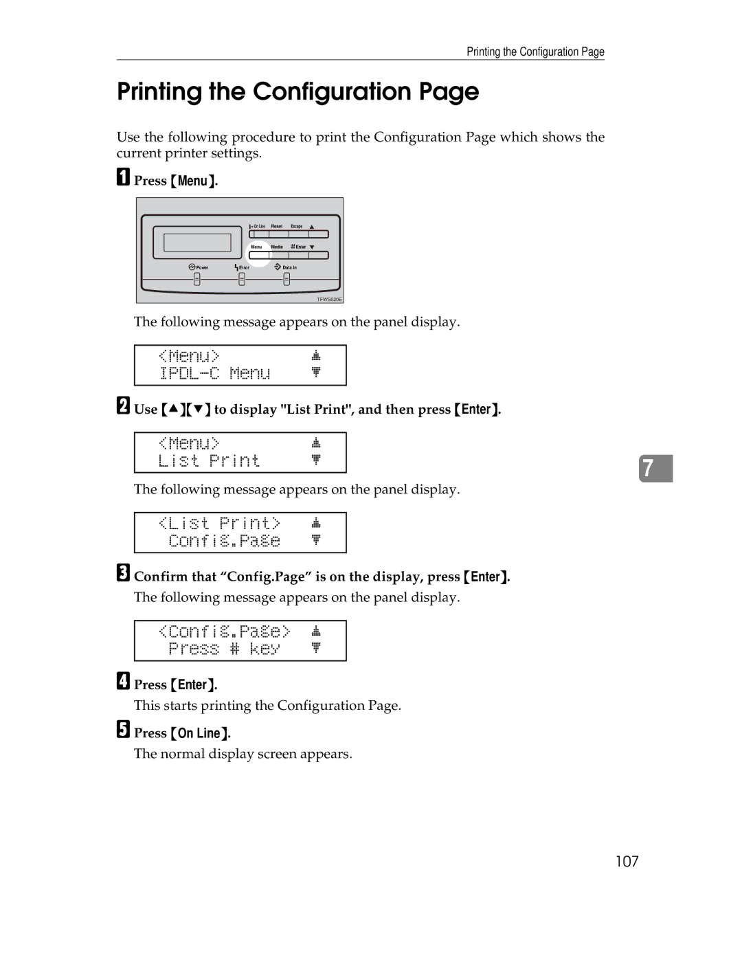 Ricoh AP305 operating instructions Printing the Configuration, List Print j Config.Page l, Config.Page Press # key 