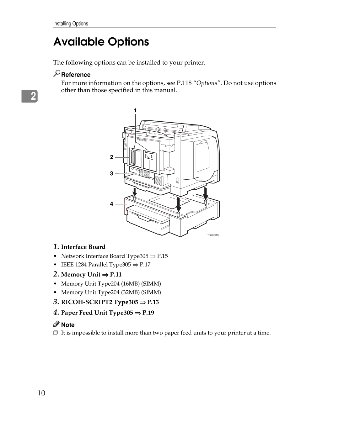 Ricoh AP305 operating instructions Available Options, Interface Board, Memory Unit ⇒ P.11 