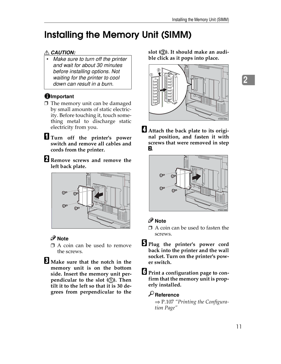 Ricoh AP305 operating instructions Installing the Memory Unit Simm, ⇒ P.107 Printing the Configura- tion 