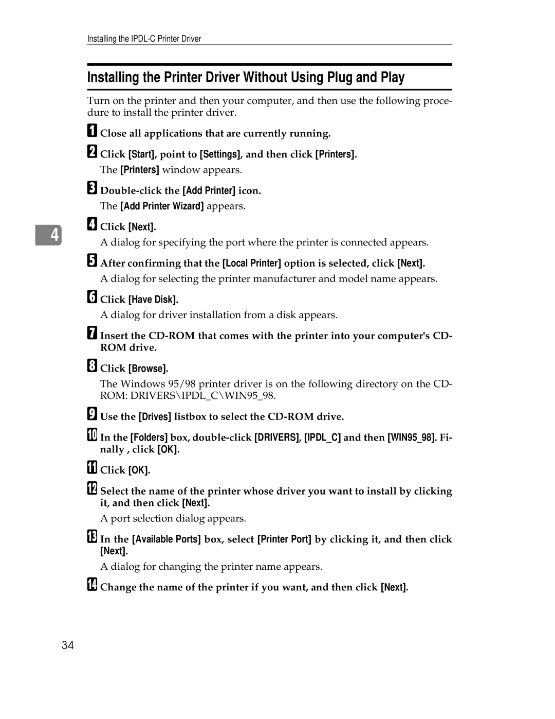 Ricoh AP305 Installing the Printer Driver Without Using Plug and Play, Add Printer Wizard appears, Click Have Disk 