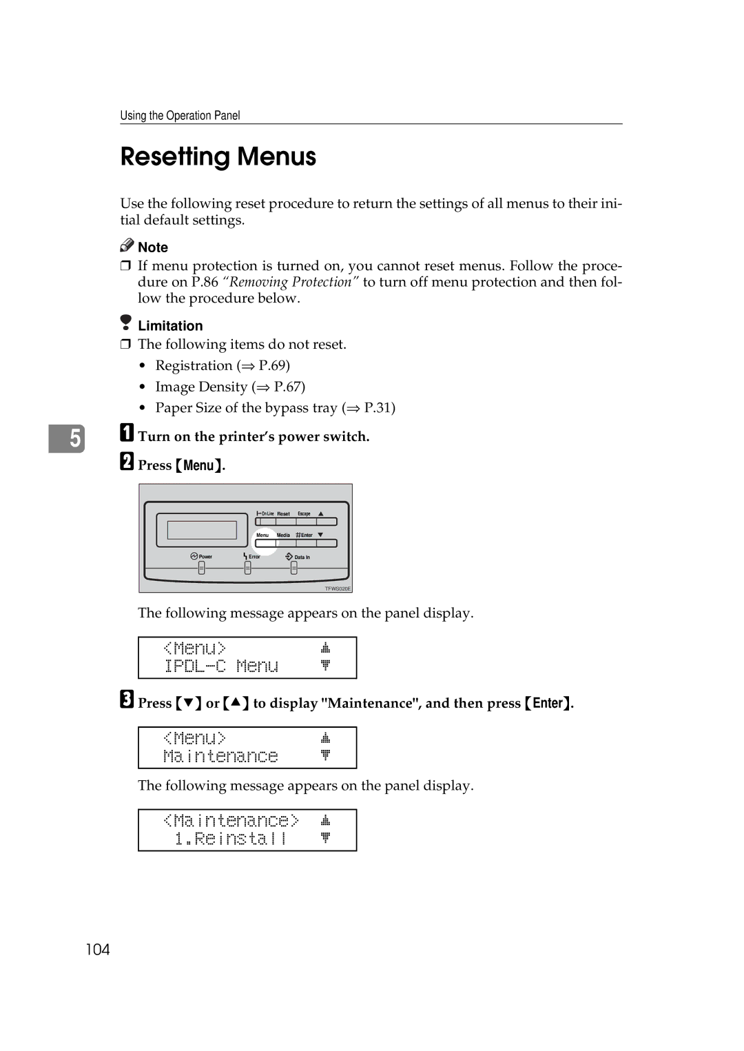 Ricoh AP306D operating instructions Resetting Menus, Turn on the printer’s power switch Press Menu 