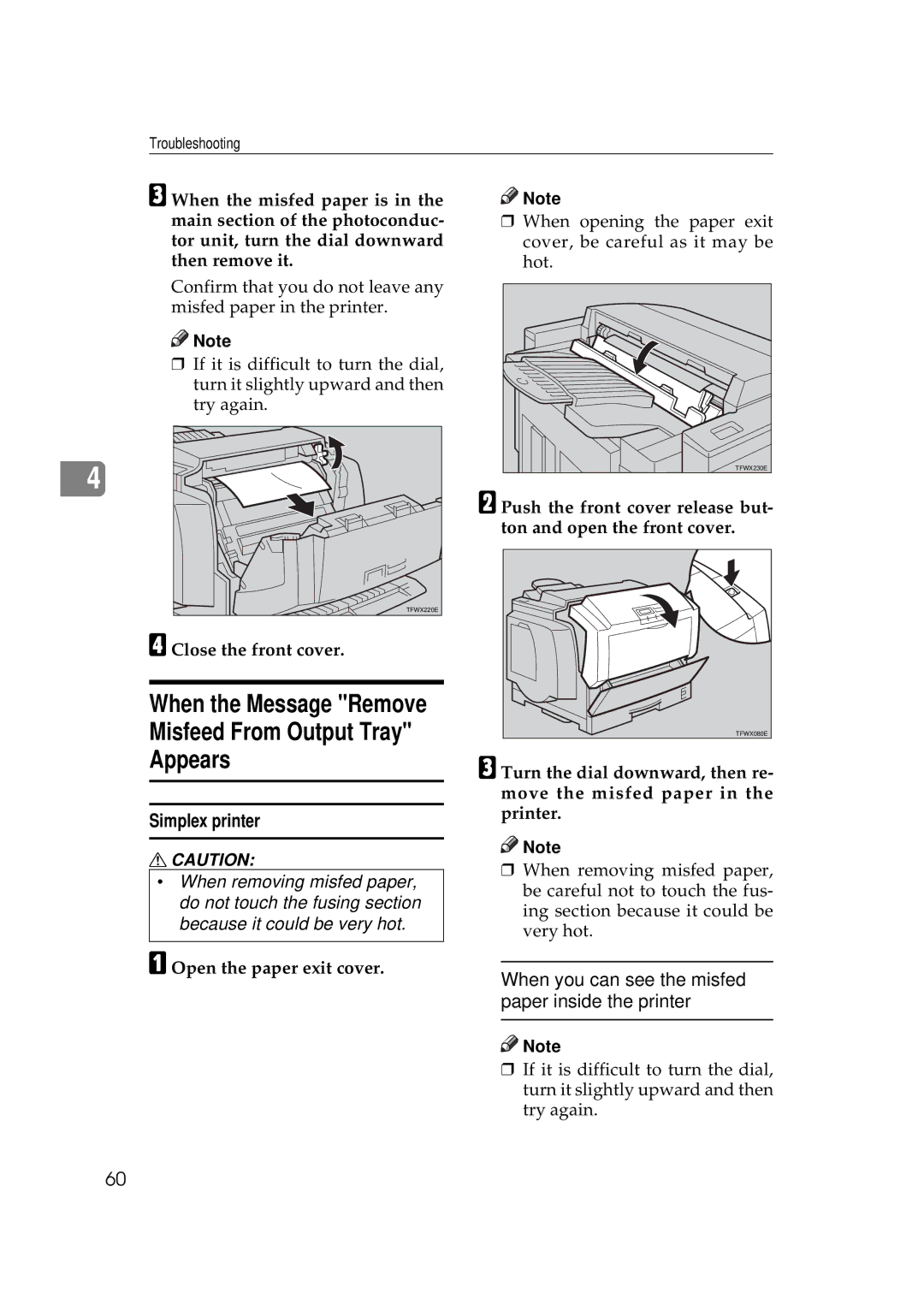 Ricoh AP306D Misfeed From Output Tray Appears, Simplex printer, Close the front cover, Open the paper exit cover 