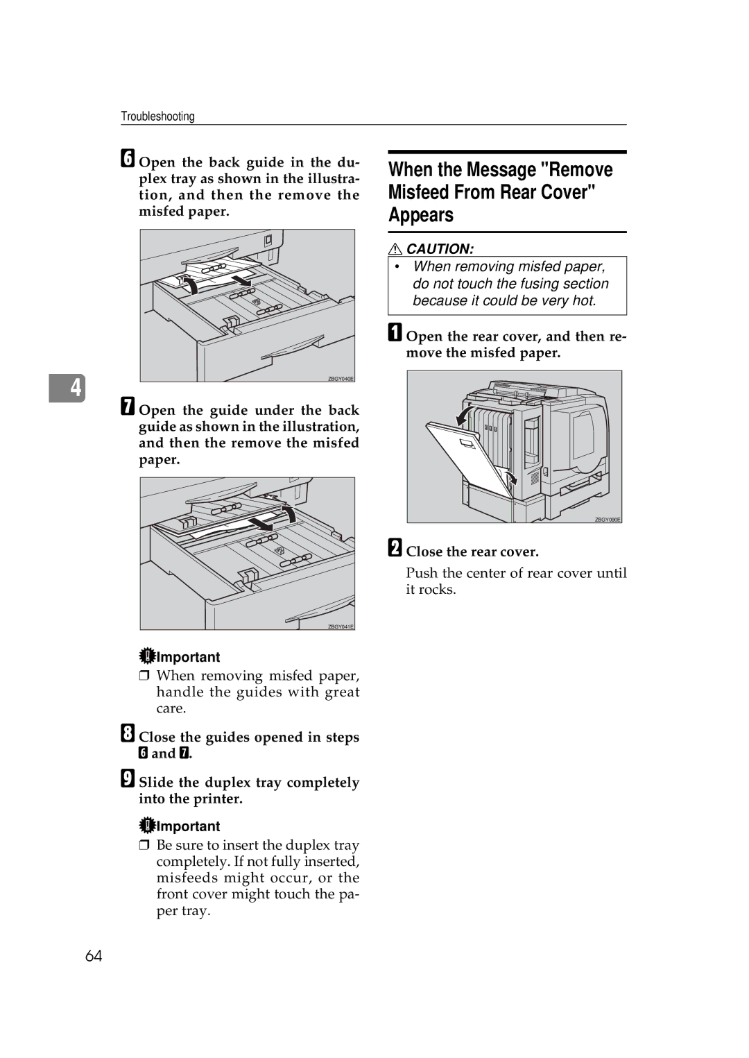 Ricoh AP306D operating instructions When the Message Remove Misfeed From Rear Cover Appears, Close the rear cover 