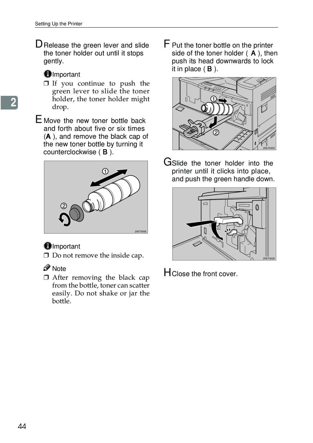 Ricoh AP3200 setup guide Close the front cover 