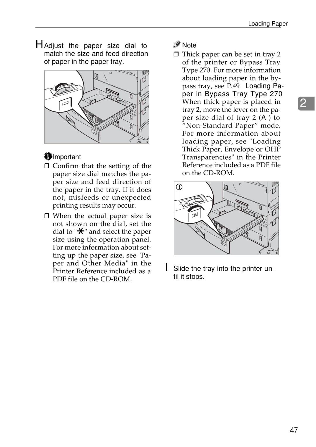 Ricoh AP3200 setup guide Slide the tray into the printer un- til it stops 