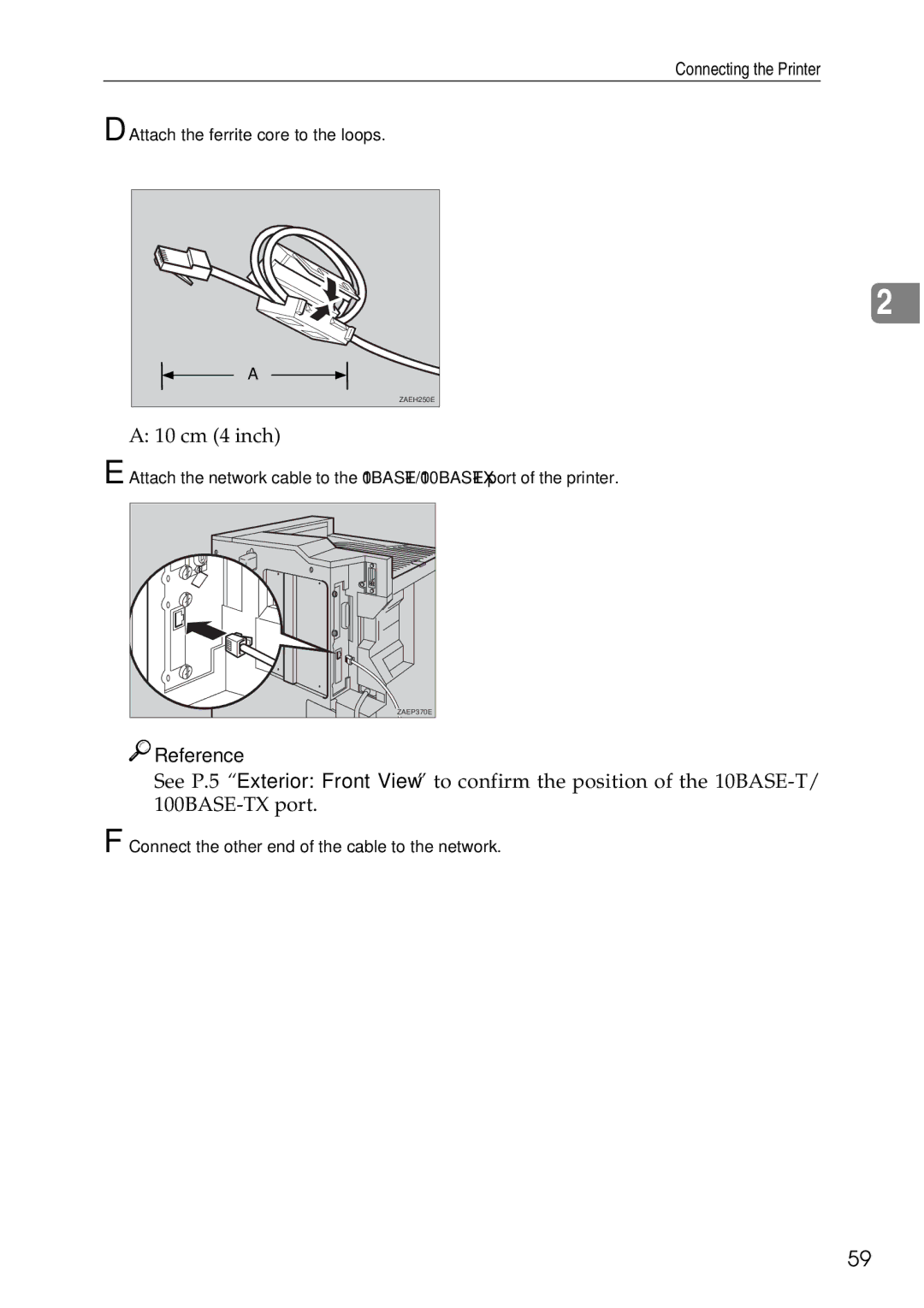 Ricoh AP3200 setup guide Attach the ferrite core to the loops, Connect the other end of the cable to the network 