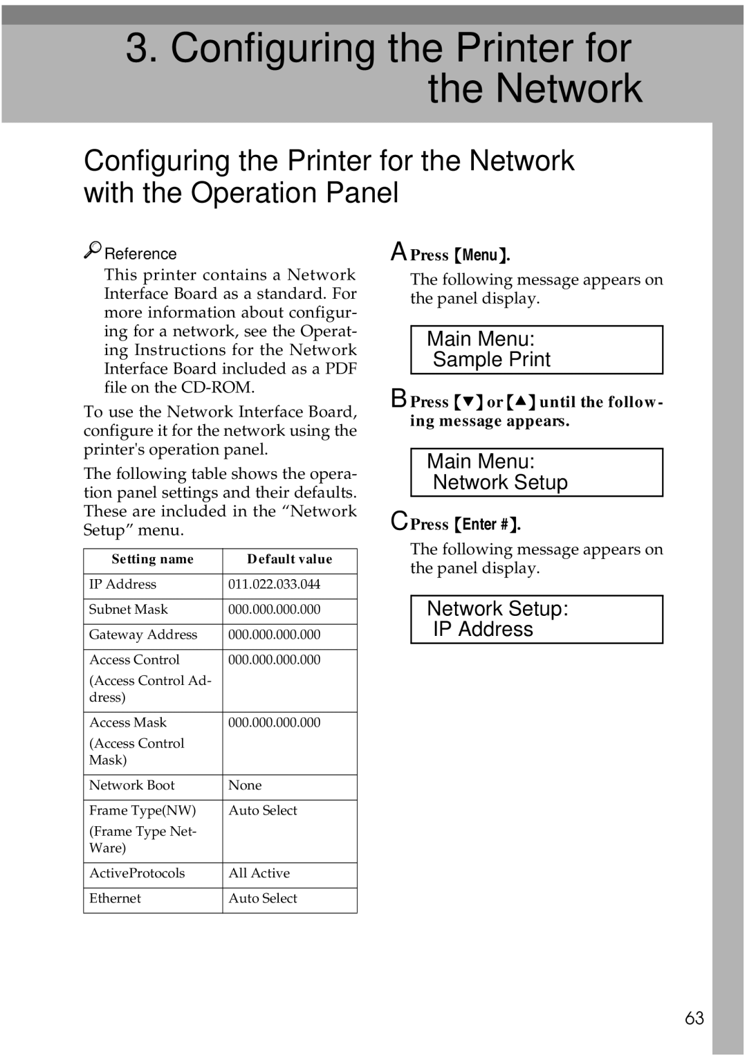 Ricoh AP3200 setup guide Configuring the Printer for the Network, Press T or U until the follow- ing message appears 