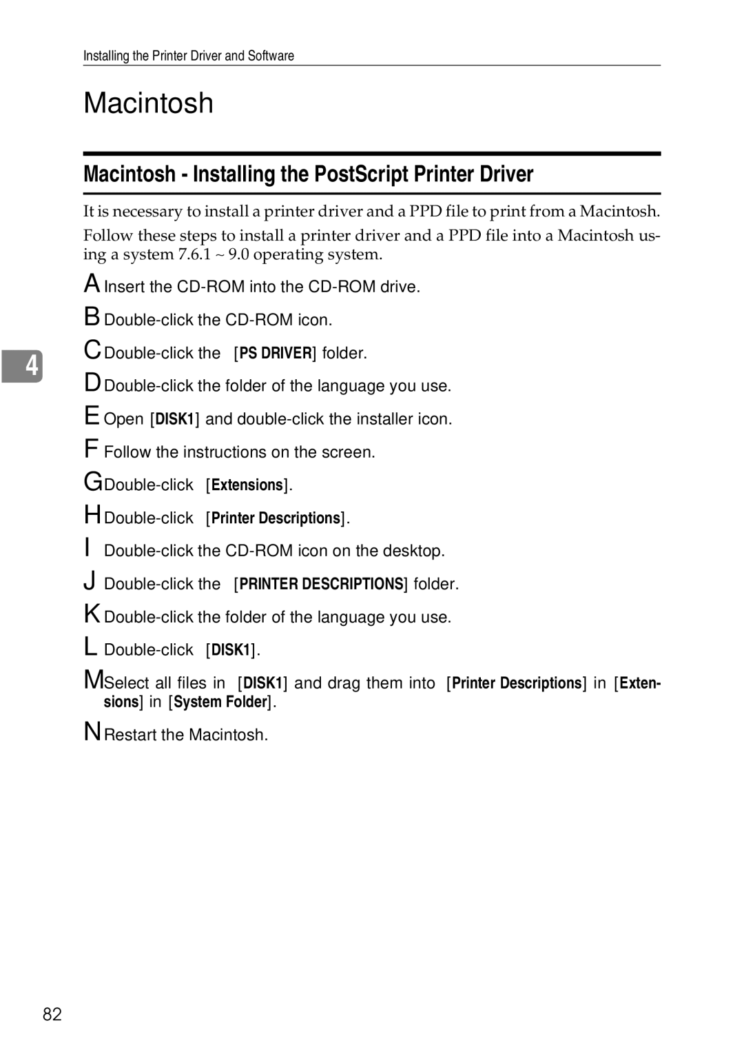 Ricoh AP3200 setup guide Macintosh Installing the PostScript Printer Driver 