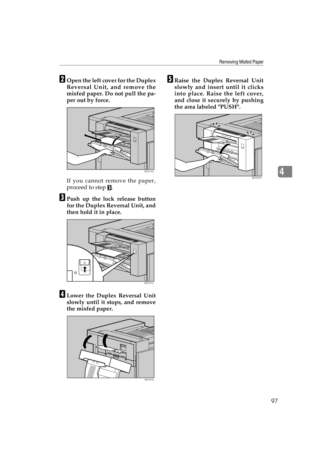 Ricoh AP3800C operating instructions If you cannot remove the paper, proceed to step C 