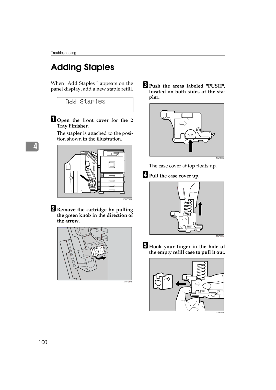 Ricoh AP3800C operating instructions Adding Staples, Pull the case cover up 