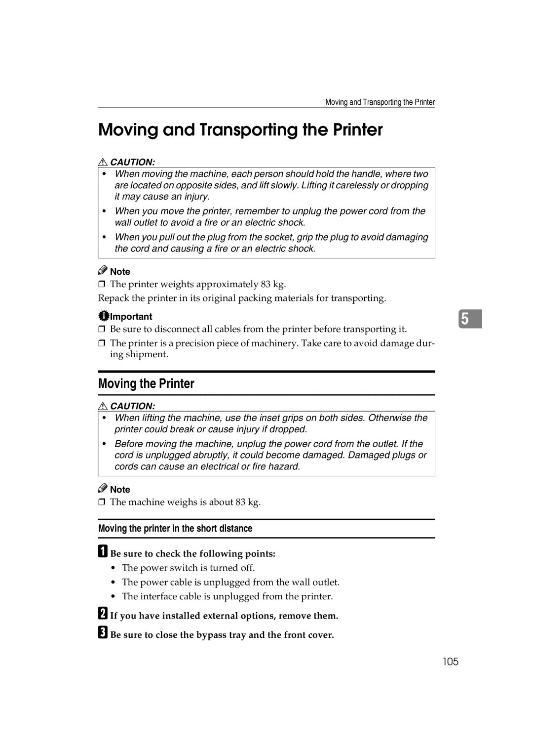 Ricoh AP3800C Moving and Transporting the Printer, Moving the Printer, Moving the printer in the short distance 