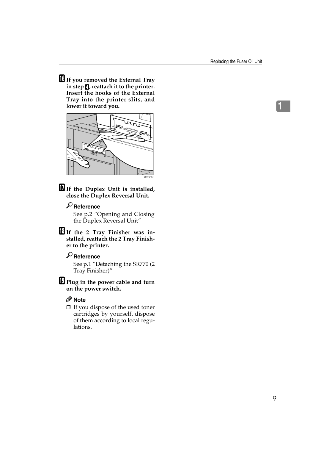 Ricoh AP3800C operating instructions Plug in the power cable and turn on the power switch 