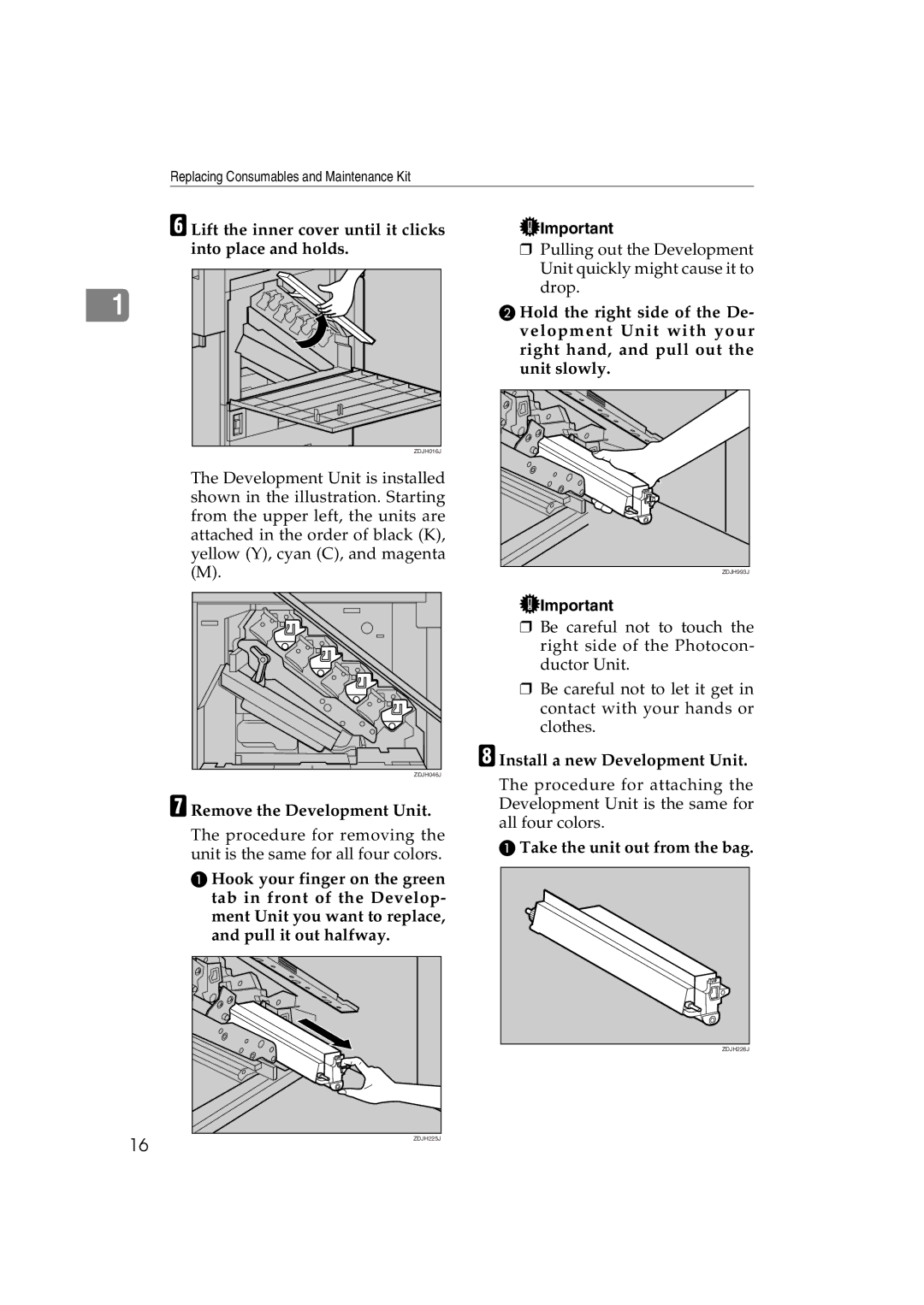 Ricoh AP3800C operating instructions Remove the Development Unit, Install a new Development Unit 