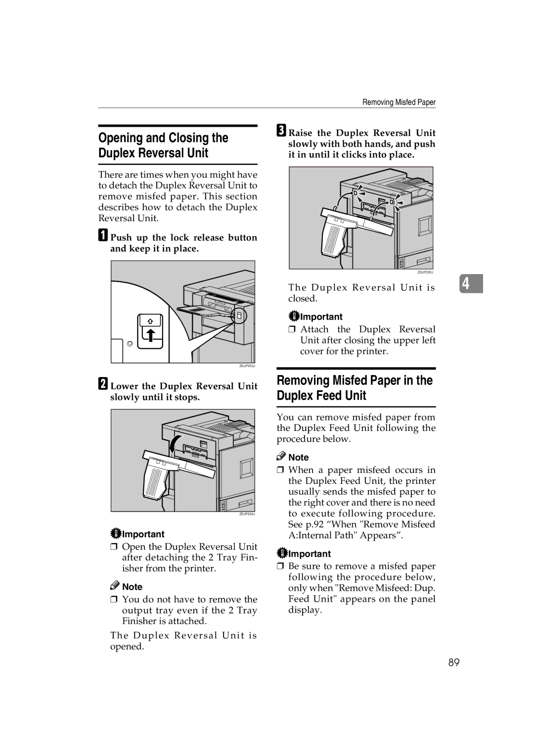 Ricoh AP3800C Removing Misfed Paper in the Duplex Feed Unit, Opening and Closing the Duplex Reversal Unit 