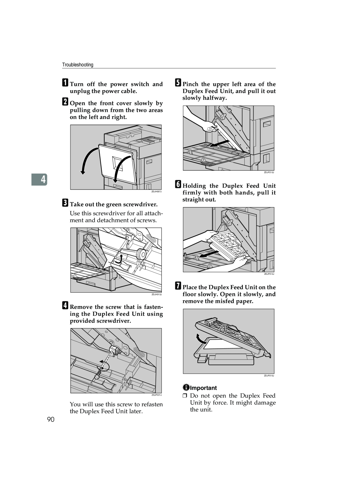 Ricoh AP3800C operating instructions C Take out the green screwdriver 
