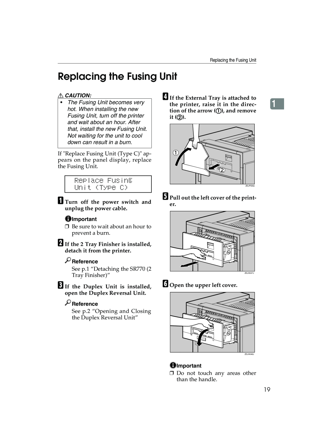Ricoh AP3800C operating instructions Replacing the Fusing Unit, Replace Fusing Unit Type C 