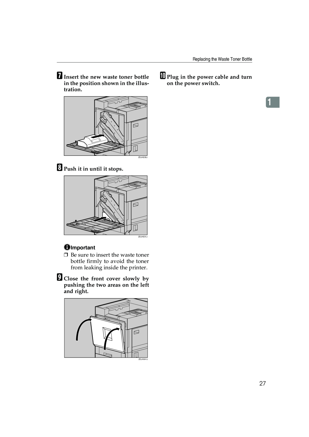 Ricoh AP3800C operating instructions H Push it in until it stops 