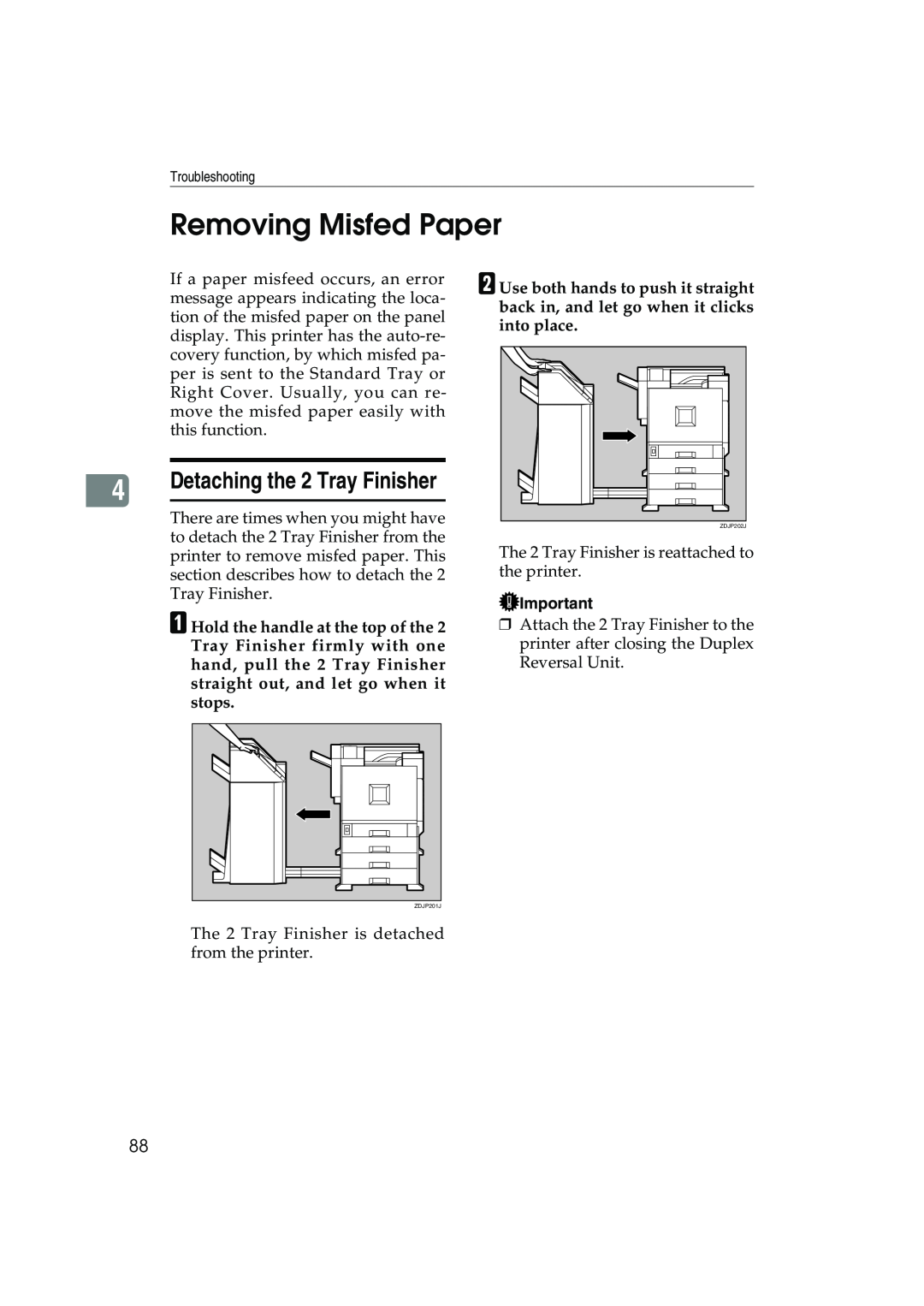 Ricoh AP3800C operating instructions Removing Misfed Paper, Detaching the 2 Tray Finisher 